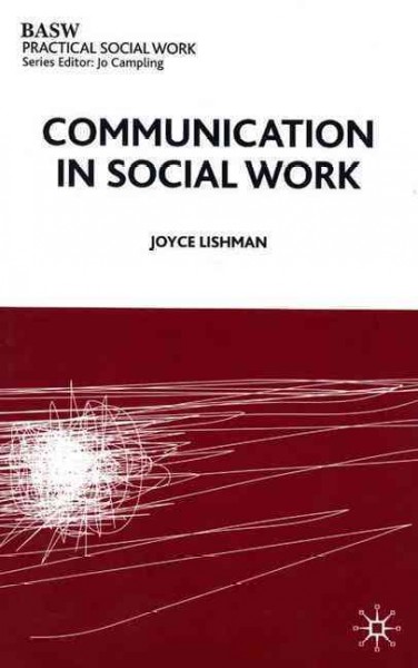 Communication in social work / Joyce Lishman.