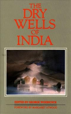 The dry wells of India.