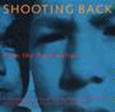 Shooting back from the reservation : a photographic view of life by Native American youth / as selected by Jim Hubbard ; with a foreword by Dennis Banks.