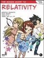 The manga guide to relativity [electronic resource] / Hideo Nitta, Masafumi Yamamoto, Keita Takatsu ; Trend-pro Co., Ltd.