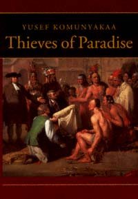 Thieves of paradise [electronic resource] / Yusef Komunyakaa.