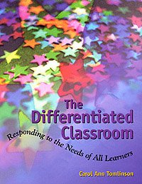 The differentiated classroom [electronic resource] : responding to the needs of all learners / Carol Ann Tomlinson.