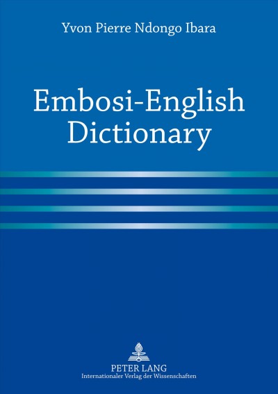 Embosi-English dictionary / Yvon Pierre Ndongo Ibara.