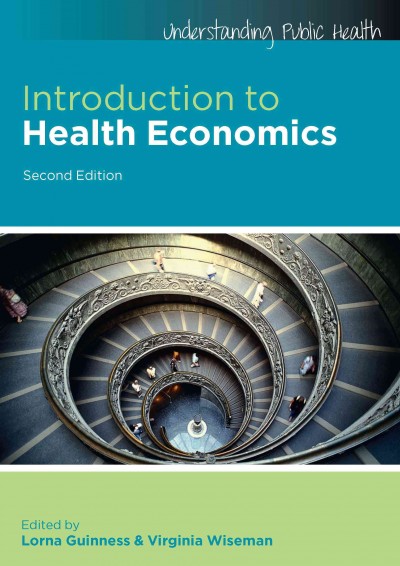 Introduction to health economics [electronic resource].