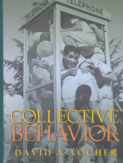 Collective behavior / David A. Locher.