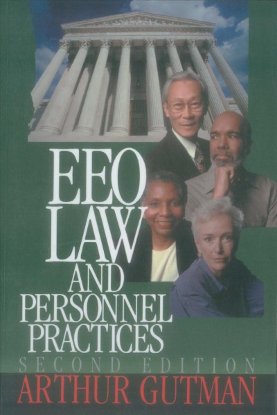 EEO law and personnel practices [electronic resource] / Arthur Gutman.