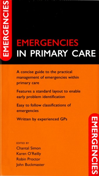 Emergencies in primary care [electronic resource] / edited by Chantal Simon ... [et al.].