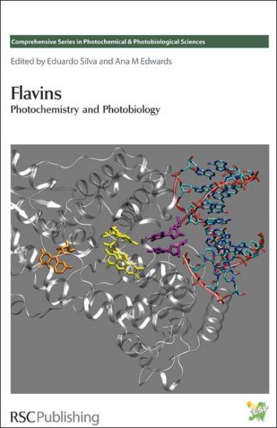 Flavins [electronic resource] : photochemistry and photobiology / editors, Eduardo Silva and Ana M. Edwards.