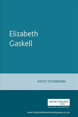 Elizabeth Gaskell [electronic resource].