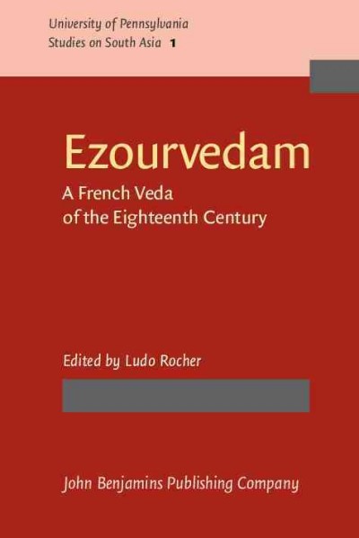 Ezourvedam [electronic resource] : a French Veda of the Eighteenth Century.