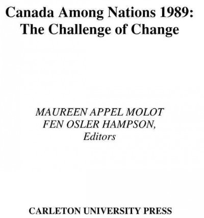 The challenge of change [electronic resource] / edited by Maureen Appel Molot and Fen Osler Hampson.