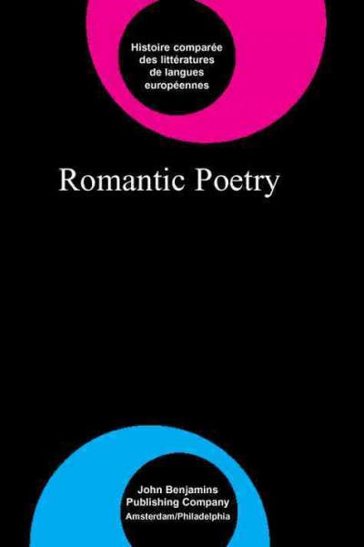 Romantic poetry [electronic resource] / edited by Angela Esterhammer.