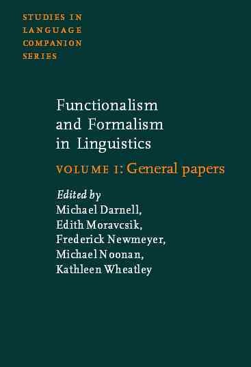 Functionalism and formalism in linguistics. Volume 1, General papers [electronic resource] / edited by Michael Darnell ... [et al.].