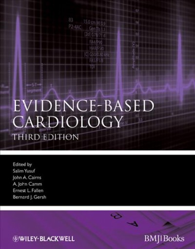 Evidence-based cardiology [electronic resource] / edited by Salim Yusuf ... [et al.].