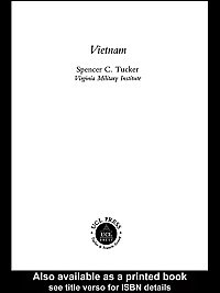 Vietnam [electronic resource] / Spencer C. Tucker.