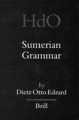 Sumerian grammar [electronic resource] / by Dietz Otto Edzard.