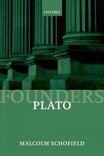 Plato [electronic resource] : political philosophy / Malcolm Schofield.