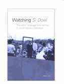 Watching Si Doel [electronic resource] : Television, Language and Identity in Contemporary Indonesia.