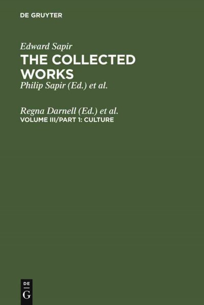 Culture / volume editors, Regna Darnell [and others].