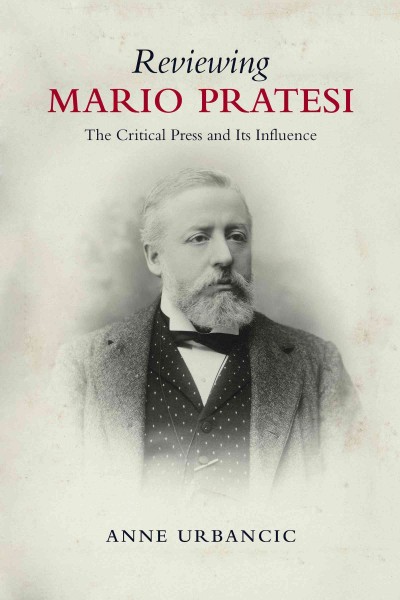 Reviewing Mario Pratesi : the critical press and its influence / Anne Urbancic.