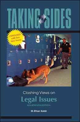 Taking sides : clashing views on legal issues / selected, edited, and with introductions by M. Ethan Katsh.