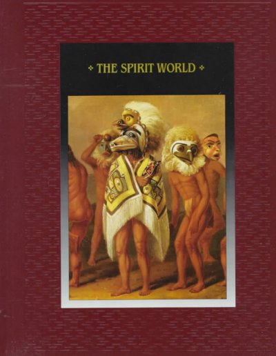 The Spirit world / by the editors of Time-Life Books.