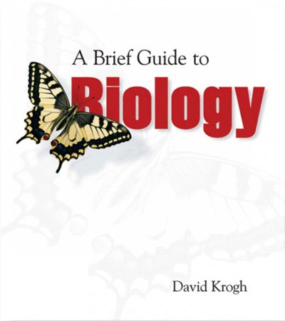 A brief guide to biology / David Krogh.