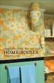 Home/bodies : geographies of self, place, and space  Cover Image
