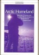 Arctic homeland : kinship, community and development in Northwest Greenland /$  Cover Image