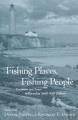 Fishing places, fishing people : traditions and issues in Canadian small-scale fisheries  Cover Image