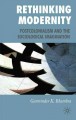 Rethinking modernity : postcolonialism and the sociological imagination  Cover Image