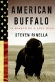 American buffalo : in search of a lost icon  Cover Image