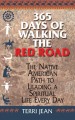 Go to record 365 days of walking the Red Road : the Native American pat...