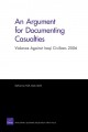 An argument for documenting casualties violence against Iraqi civilians 2006  Cover Image