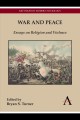 War and peace essays on religion, violence, and space  Cover Image