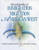 Encyclopedia of immigration and migration in the American West Cover Image