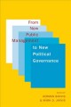 From new public management to new political governance essays in honour of Peter C. Aucoin  Cover Image