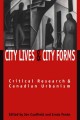 City lives and city forms critical research and Canadian urbanism  Cover Image