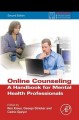 Online counseling a handbook for mental health professionals  Cover Image