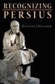 Recognizing Persius Cover Image