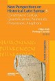 New perspectives on historical Latin syntax Volume 3, Constituent syntax : quantification, numerals, possession, anaphora  Cover Image