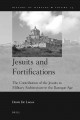 Jesuits and Fortifications the Contribution of the Jesuits to Military Architecture in the Baroque Age. Cover Image