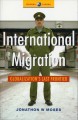 International migration globalization's last frontier  Cover Image