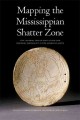 Mapping the Mississippian shatter zone the colonial Indian slave trade and regional instability in the American South  Cover Image