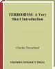 Terrorism a very short introduction  Cover Image