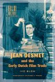 Jean Desmet and the early Dutch film trade Cover Image