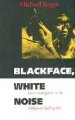 Blackface, white noise Jewish immigrants in the Hollywood melting pot  Cover Image