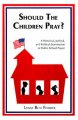 Should the children pray? a historical, judicial, and political examination of public school prayer  Cover Image