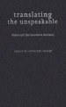 Translating the unspeakable poetry and the innovative necessity : essays  Cover Image