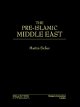 The pre-Islamic Middle East Cover Image